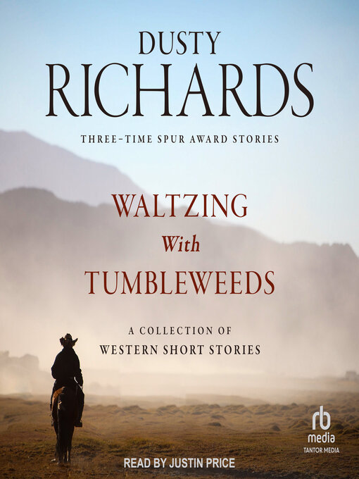 Title details for Waltzing With Tumbleweeds by Dusty Richards - Wait list